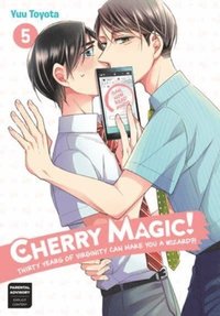 bokomslag Cherry Magic! Thirty Years of Virginity Can Make You a Wizard?! 5