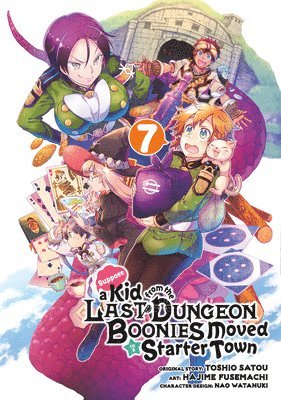 Satou, Hajime Fusemachi, Nao Watanuki, Toshio Satou - Suppose a Kid from the Last Dungeon Boonies Moved to a Starter Town 7, Häftad