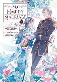 bokomslag My Happy Marriage (manga) 03