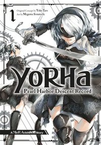 bokomslag Yorha: Pearl Harbor Descent Record - A Nier: Automata Story 01 (Yorha Pearl Harbor Descent Record)