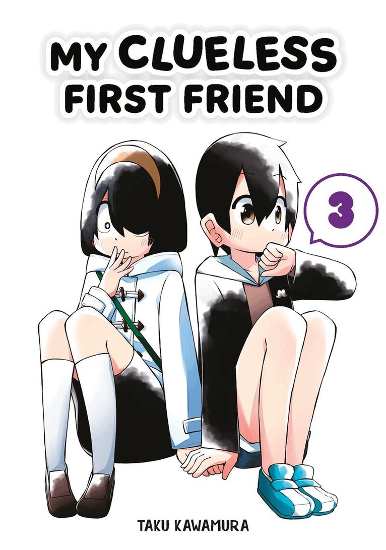 Taku Kawamura - My Clueless First Friend 03, Häftad