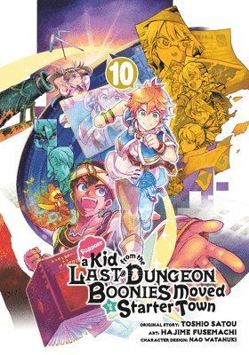 bokomslag Suppose a Kid from the Last Dungeon Boonies Moved to a Starter Town 10