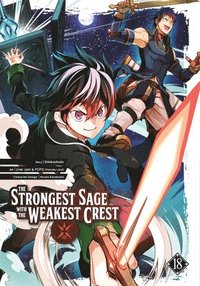 bokomslag The Strongest Sage with the Weakest Crest 18