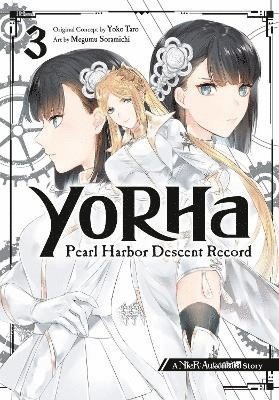 bokomslag YoRHa: Pearl Harbor Descent Record - A NieR:Automata Story 03