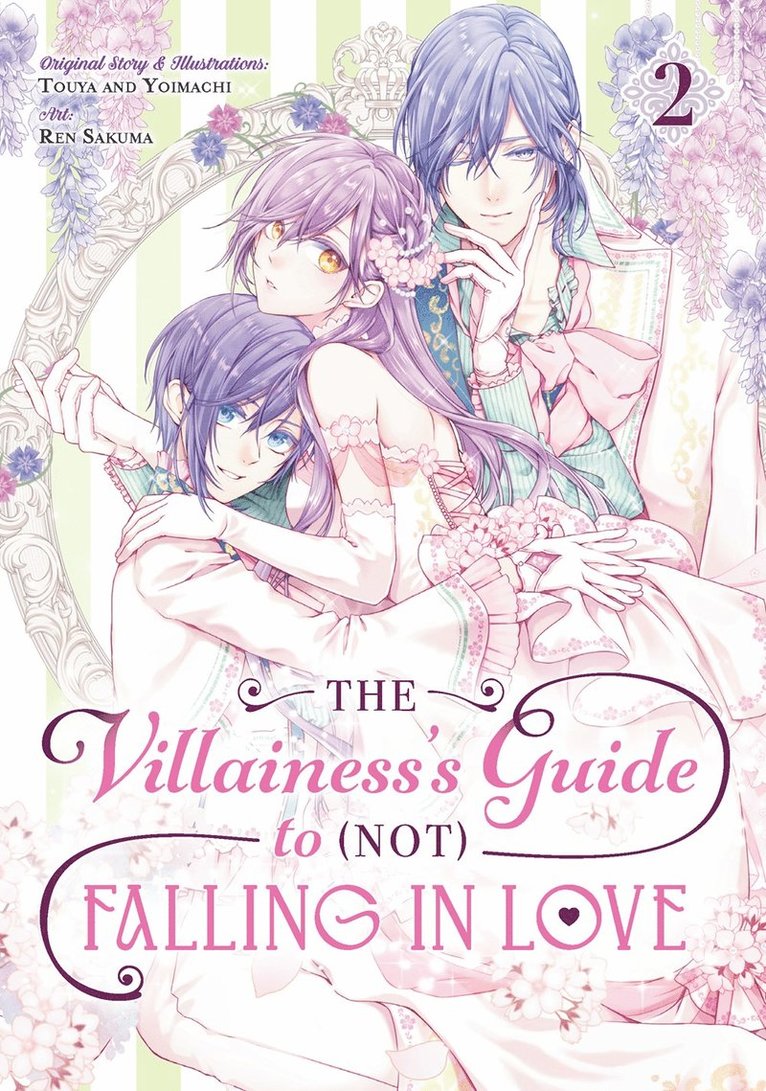 Touya, Yoimachi, Ren Sakuma - Villainess's Guide to (Not) Falling in Love 02 (Manga), Häftad