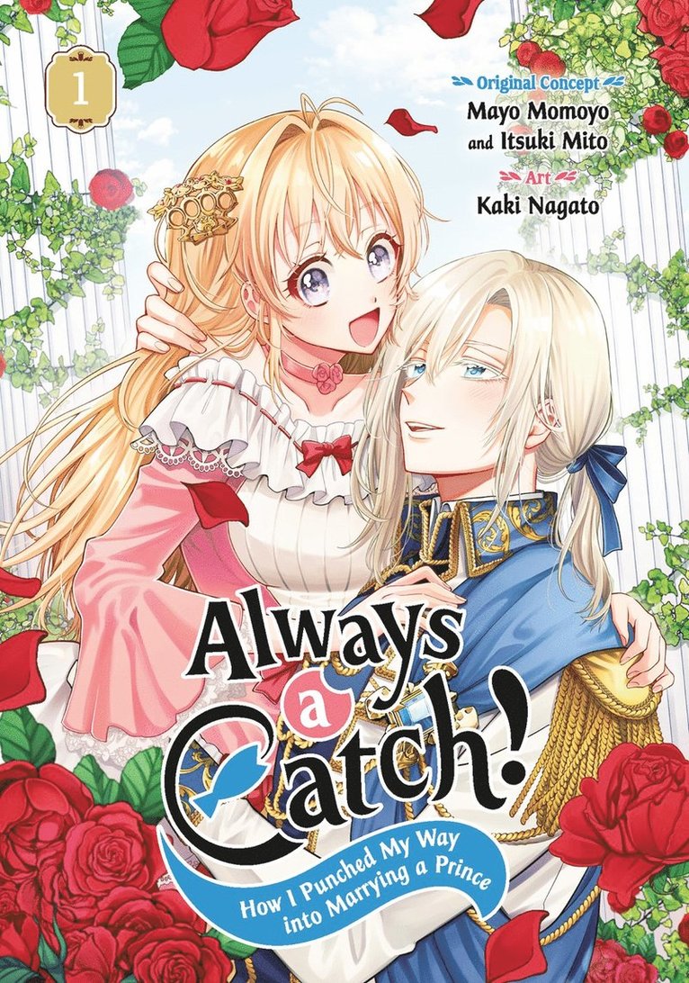 Mayo Momoyo, Itsuki Mito, Kaki Nagato - Always a Catch! 01, Häftad
