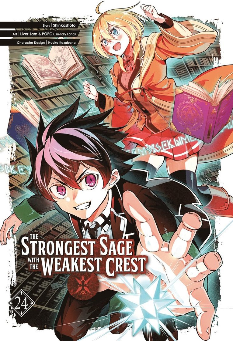 Shinkoshoto, Liver Jam & Popo (Friendly Land), Huuka; Kansho ... Shinkoshoto; Kazabana - Strongest Sage with the Weakest Crest 24, Häftad