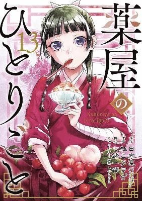 Natsu Hyuuga, Itsuki Nanao, Nekokurage, Its... Hyuuga, Natsu; Nekokurage; Nanao - Apothecary Diaries 13 (Manga), Häftad