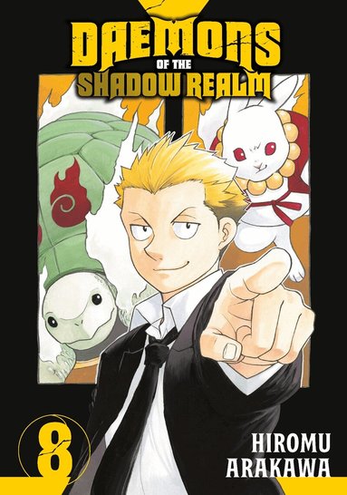 Hiromu Arakawa - Daemons of the Shadow Realm 08, Häftad