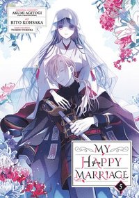 bokomslag My Happy Marriage (Manga) 05