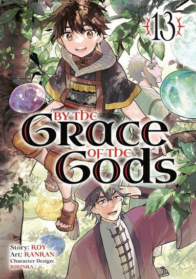 Roy, Ranran, Ririnra - By the Grace of the Gods (Manga) 13, Häftad