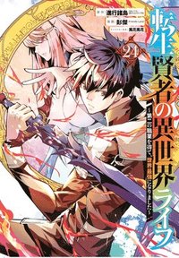 bokomslag My Isekai Life 24: I Gained a Second Character Class and Became the Strongest Sage in the World!