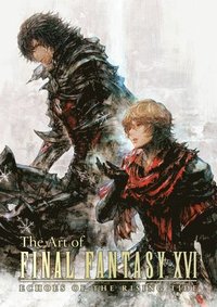 bokomslag The Art of Final Fantasy XVI: Echoes of the Rising Tide