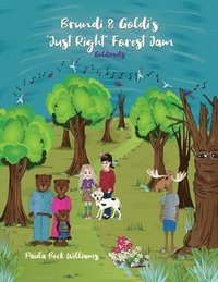 bokomslag Brundi & Goldi's Just Right Forest Jam