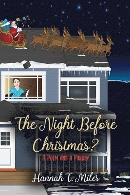 bokomslag The Night Before Christmas?: A Poem and a Parody