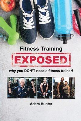 bokomslag Fitness Training Exposed