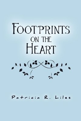 bokomslag Footprints on the Heart