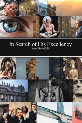 In Search of His Excellency 1