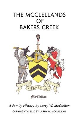 bokomslag The McClellands of Bakers Creek