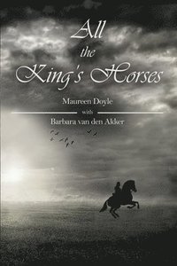 bokomslag All the King's Horses
