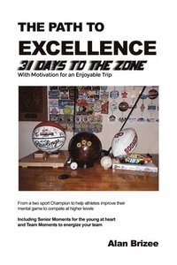 bokomslag The Path to Excellence