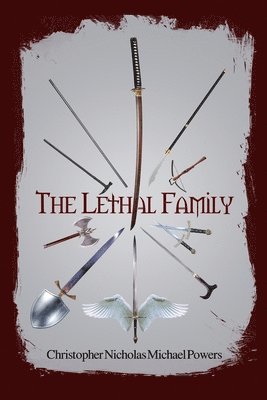 The Lethal Family 1