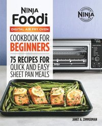 bokomslag The Official Ninja Foodi Digital Air Fry Oven Cookbook