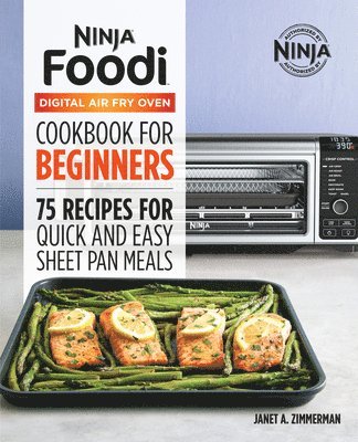 bokomslag The Official Ninja Foodi Digital Air Fry Oven Cookbook