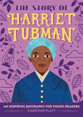 bokomslag The Story of Harriet Tubman