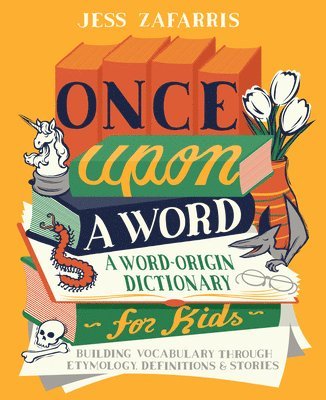 Jess Zafarris - Once Upon a Word, Häftad