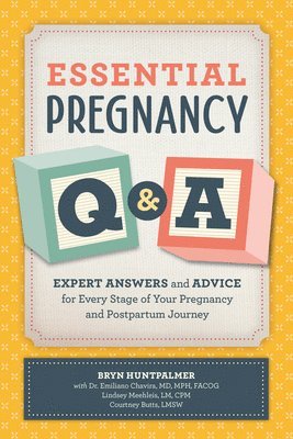 Essential Pregnancy Q&A: Expert Answers and Advice for Every Stage of Your Pregnancy and Postpartum Journey 1