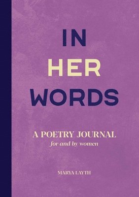 In Her Words: A Poetry Journal for and by Women 1