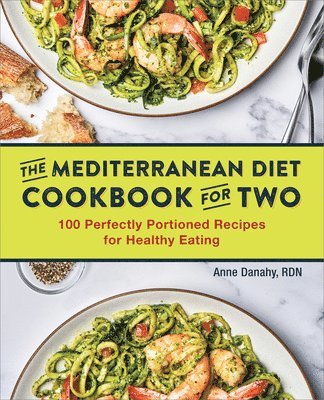 bokomslag The Mediterranean Diet Cookbook for Two