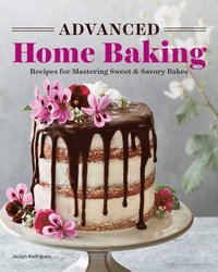 bokomslag Advanced Home Baking