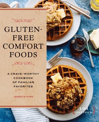 bokomslag Gluten-Free Comfort Foods