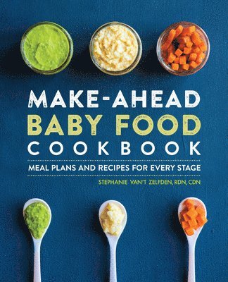 bokomslag Make-Ahead Baby Food Cookbook