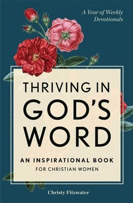 bokomslag Thriving in God's Word