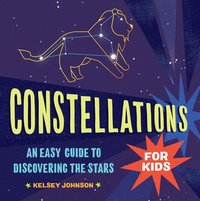 bokomslag Constellations for Kids