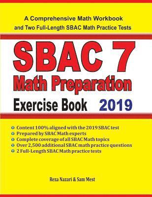 bokomslag SBAC 7 Math Preparation Exercise Book: A Comprehensive Math Workbook and Two Full-Length SBAC 7 Math Practice Tests