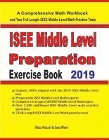 bokomslag ISEE Middle Level Math Preparation Exercise Book: A Comprehensive Math Workbook and Two Full-Length ISEE Middle Level Math Practice Tests