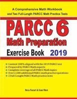 bokomslag PARCC 6 Math Preparation Exercise Book: A Comprehensive Math Workbook and Two Full-Length PARCC 6 Math Practice Tests