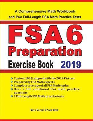 bokomslag FSA 6 Math Preparation Exercise Book: A Comprehensive Math Workbook and Two Full-Length FSA 6 Math Practice Tests