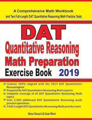 DAT Quantitative Reasoning Math Preparation Exercise Book: A Comprehensive Math Workbook and Two Full-Length DAT Quantitative Reasoning Math Practice 1