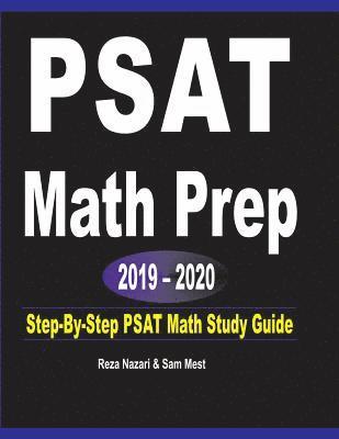 bokomslag PSAT Math Prep 2019 - 2020: Step-By-Step PSAT Math Study Guide