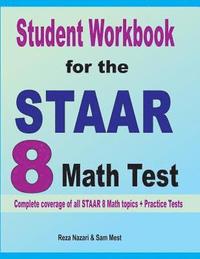 bokomslag Student Workbook for the  STAAR 8  Math Test