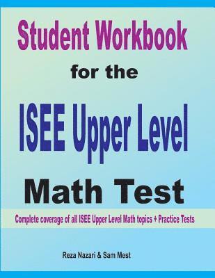bokomslag Student Workbook for the  ISEE Upper Level  Math Test