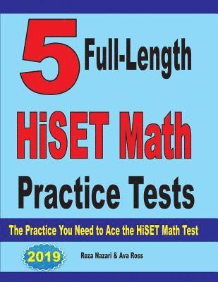 bokomslag 5 Full-Length HiSET Math Practice Tests: The Practice You Need to Ace the HiSET Math Test