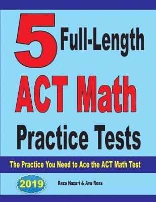 bokomslag 5 Full-Length ACT Math Practice Tests