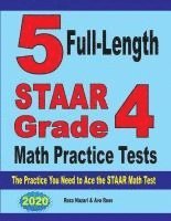 bokomslag 5 Full-Length STAAR Grade 4 Math Practice Tests