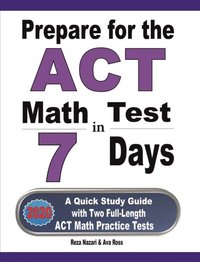 bokomslag Prepare for the ACT Math Test in 7 Days